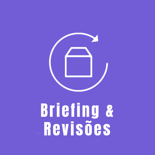 Briefing e revisões